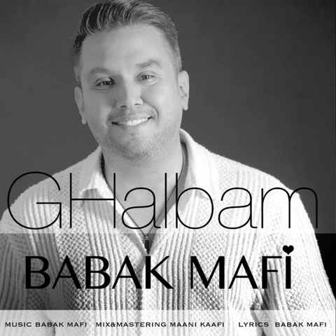 دانلود آهنگ Ghalbam از Babak Mafi - Topic
