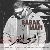 دانلود آهنگ Mi Aayam از Babak Mafi - Topic