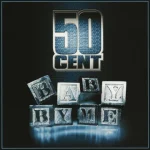 دانلود آهنگ Baby By Me - Radio Edit 50 Cent