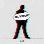 دانلود آهنگ BELARZOON Arash