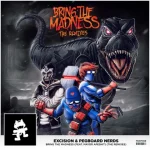 دانلود آهنگ Bring The Madness Excision