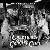 دانلود آهنگ Chemtrails Over The Country Club Lana Del Rey