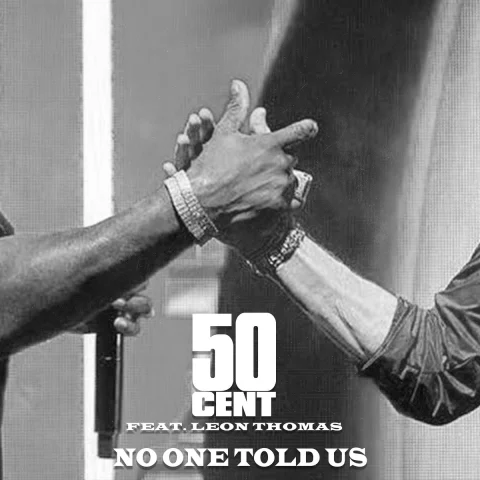 دانلود آهنگ جدید No One Told Us از 50 Cent دانلود آهنگ جدید No One Told Us 50 Cent