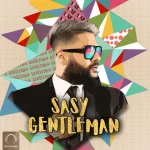 دانلود آهنگ جنتلمن Sasy Mankan