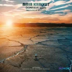 دانلود آهنگ دنیای من Amir Khalvat