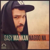دانلود آهنگ نگو نه Sasy Mankan