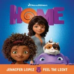 دانلود آهنگ Feel The Light - From The "Home" Soundtrack Jennifer Lopez