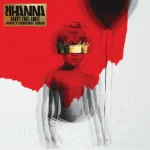 دانلود آهنگ Love On The Brain Rihanna