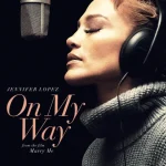 دانلود آهنگ On My Way (Marry Me) Jennifer Lopez