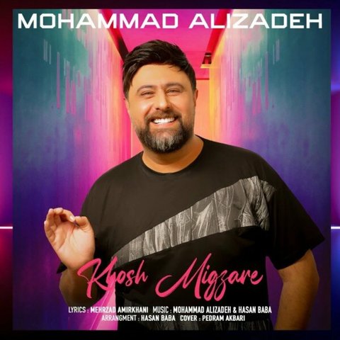 دانلود آهنگ Khosh Migzare از حسن بابا Khosh Migzare