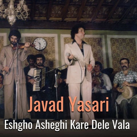 Eshgho Asheghi Kare Dele Vala