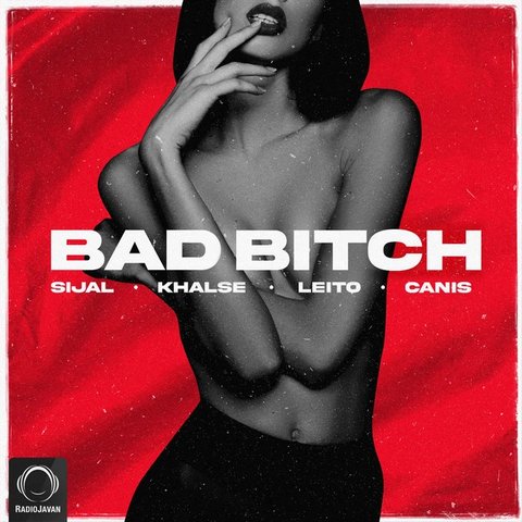 دانلود آهنگ Bad Bitch از کنیس Bad Bitch