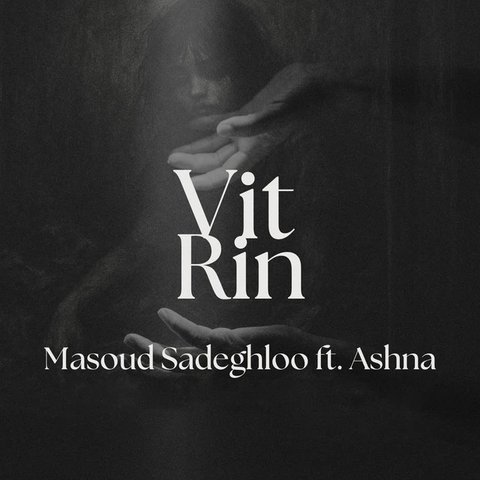 دانلود آهنگ Vitrin از مسعود صادقلو Vitrin
