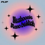 Neshoonie Mano Bekhah